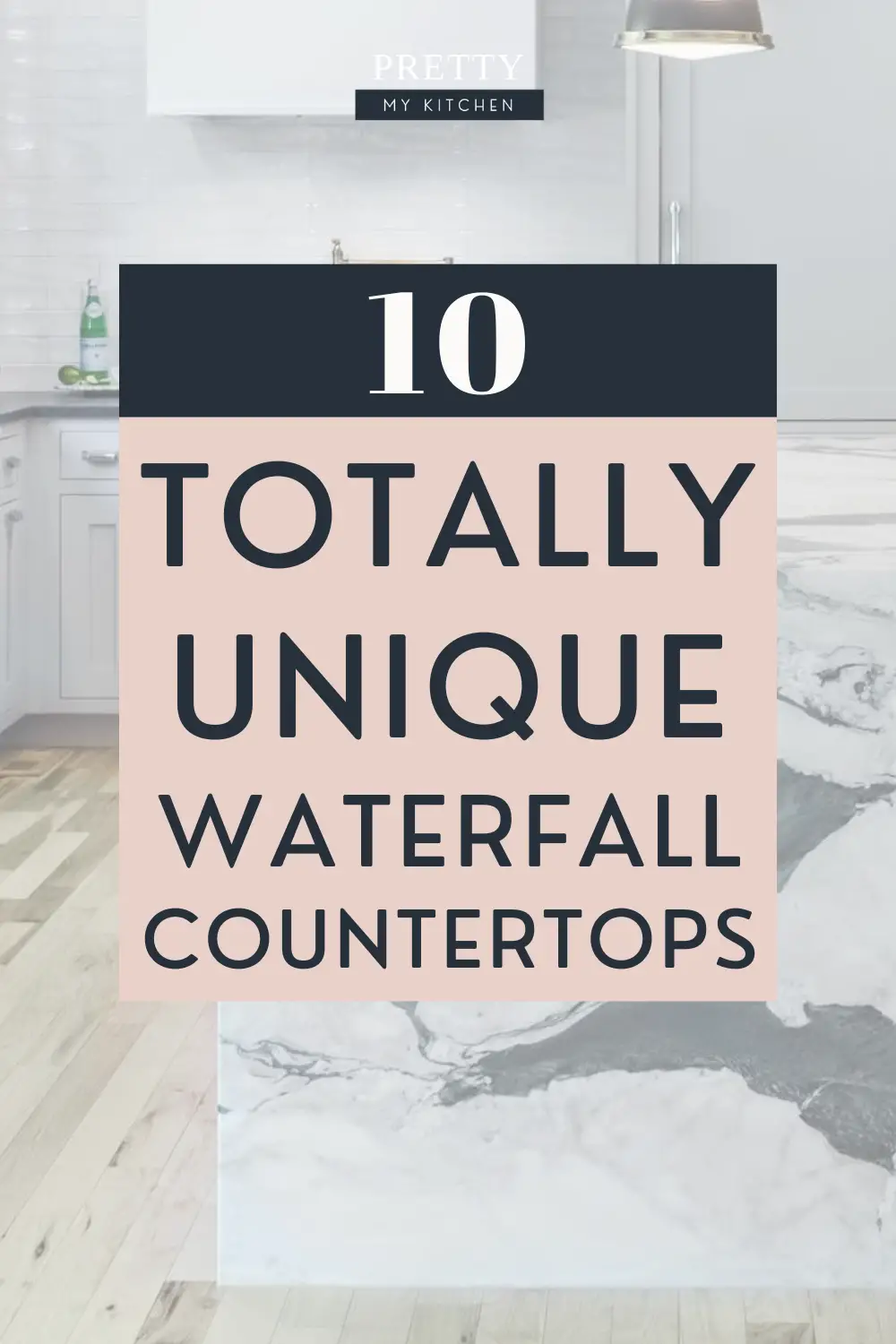 10 Unique Waterfall Countertop Ideas
